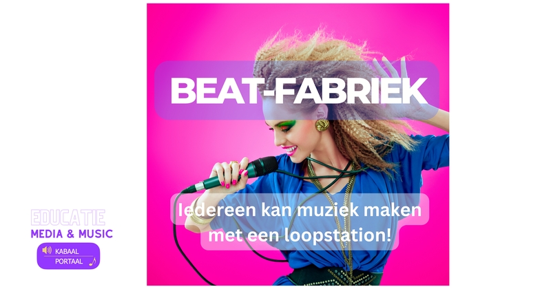 BEAT-FABRIEK - muziek maken met loops